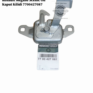 7700427087 Renault Megane Scenic Ön Kaput Kilidi