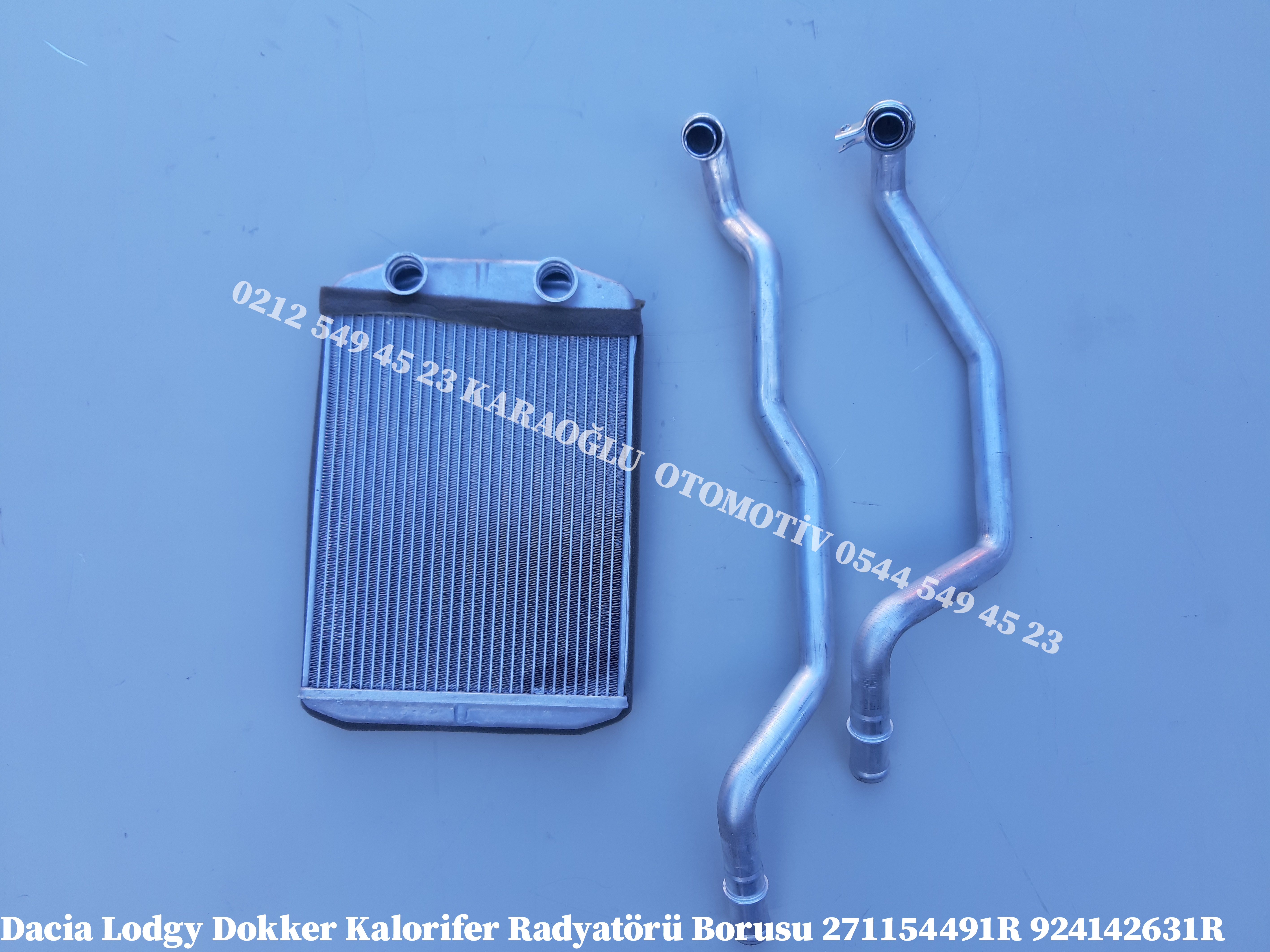 271154491R Dacia Lodgy Dokker Kalorifer Radyatörü ve Boruları