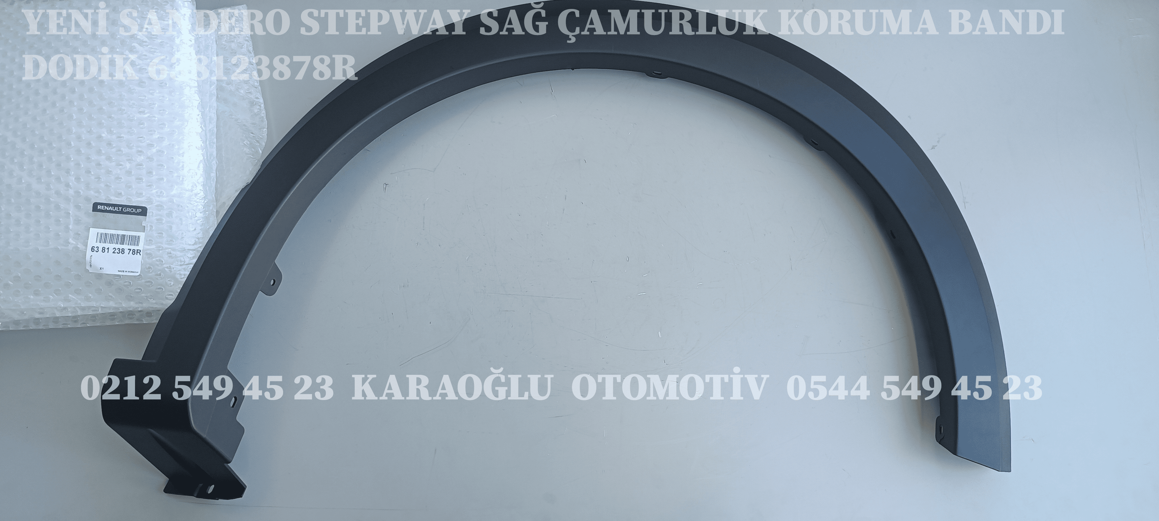 YENİ SANDERO STEPWAY SAĞ ÇAMURLUK KORUMA BANDI DODİK 638123878R