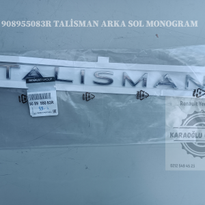 RENAULT TALİSMAN ARKA SOL MONOGRAM YAZI 908955083R