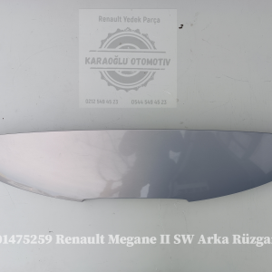 Renault Megane 2 SW Arka Rüzgarlık 7701475259