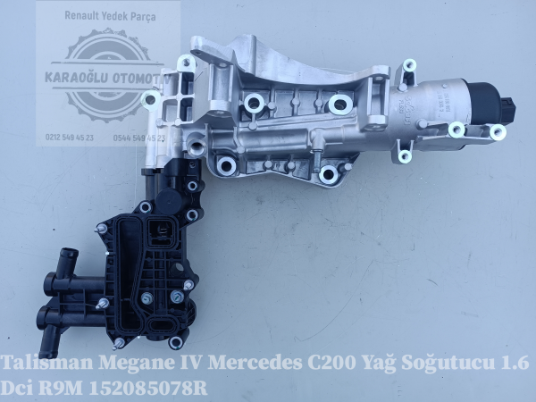 Talisman Mercedes C 200 Yağ Soğutucu 1.6 Dci R9M 152085078R
