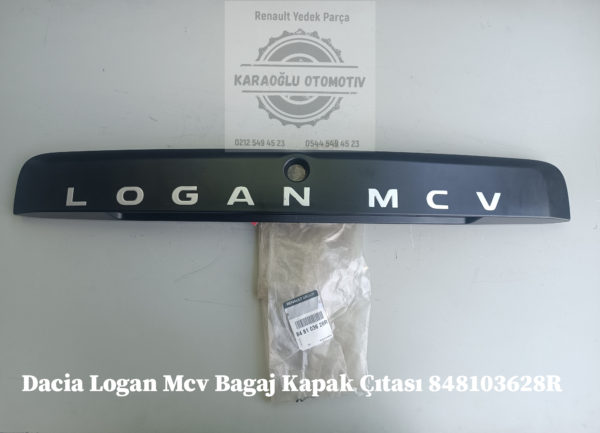 Logan Mcv Bagaj Kapak Çıtası 848103628R