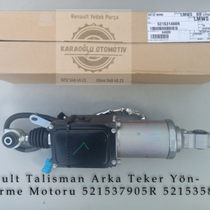 Talisman Arka Teker Yönlendirme Motoru 521537905R 521535816R