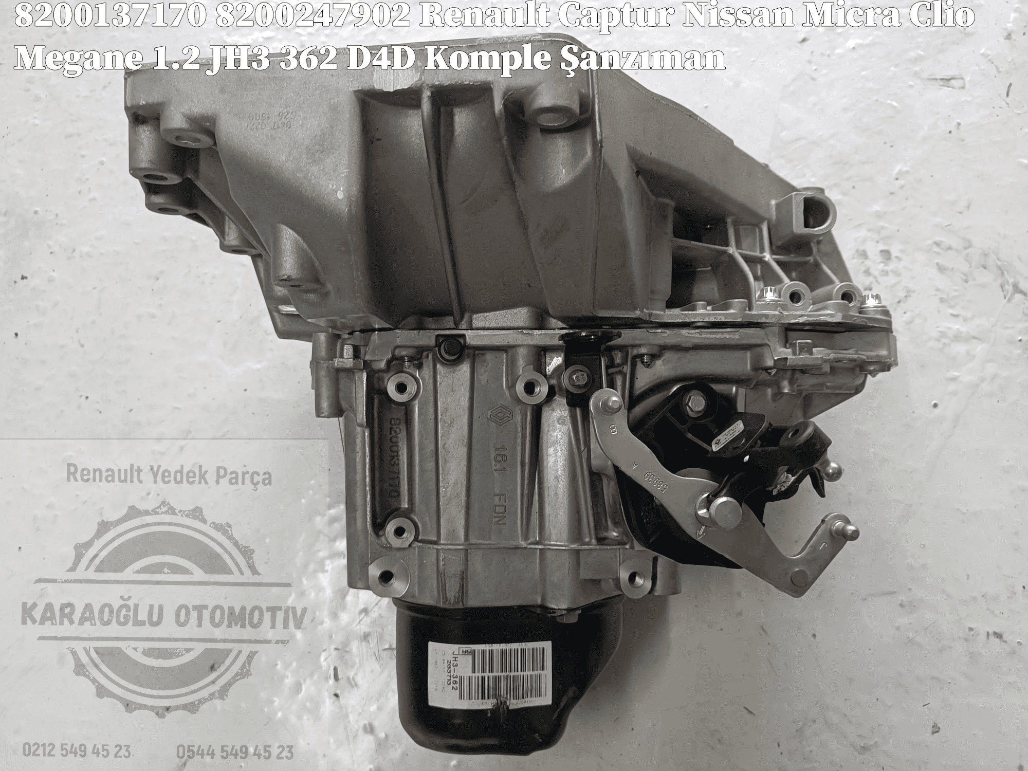 Renault Captur Nissan Micra Clio Megane 1.2 JH3 362 D4D Komple Şanzıman 8200137170 8200247902