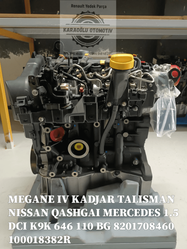 8201708460 100018382R MEGANE IV KADJAR TALISMAN NISSAN QASHGAI MERCEDES 1.5 DCI K9K 646 110 BG
