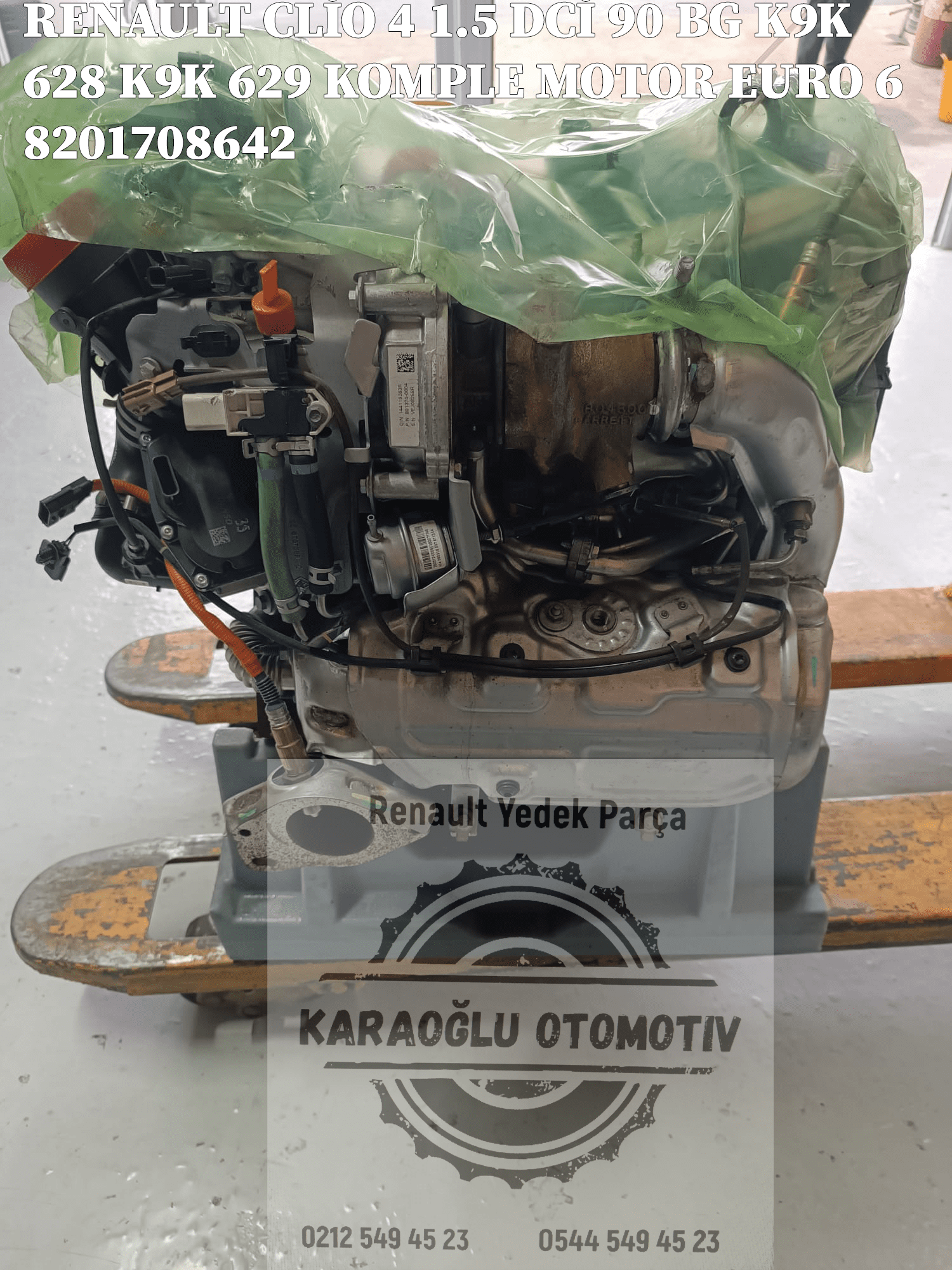 8201708642 CLİO IV CAPTUR 1.5 DCİ 90 BG K9K 628 K9K 629 KOMPLE MOTOR EURO 6 - Görsel 4