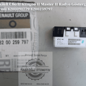 8200091779 8200259797 Renault Clio II Kangoo II Master II Radyo Gösterge Ekranı