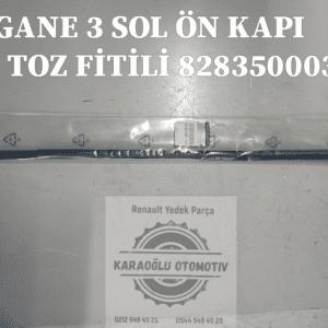 828350003R MEGAN 3 HB SOL ÖN KAPI TOZ FITILI
