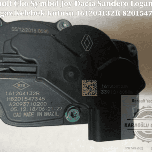 Renault Clio Symbol Joy Dacia Sandero Logan 1.0 B4D gaz Kelebek Kutusu 161204132R 8201547345