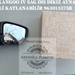 YENİ KANGOO IV SAG DIS DİKİZ AYNASI ELEKTRİKLİ KATLANABİLİR 963013375R