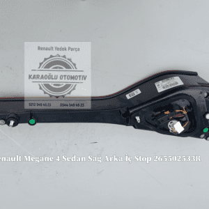Megane IV Sedan Sağ Arka İç Stop 265502533R