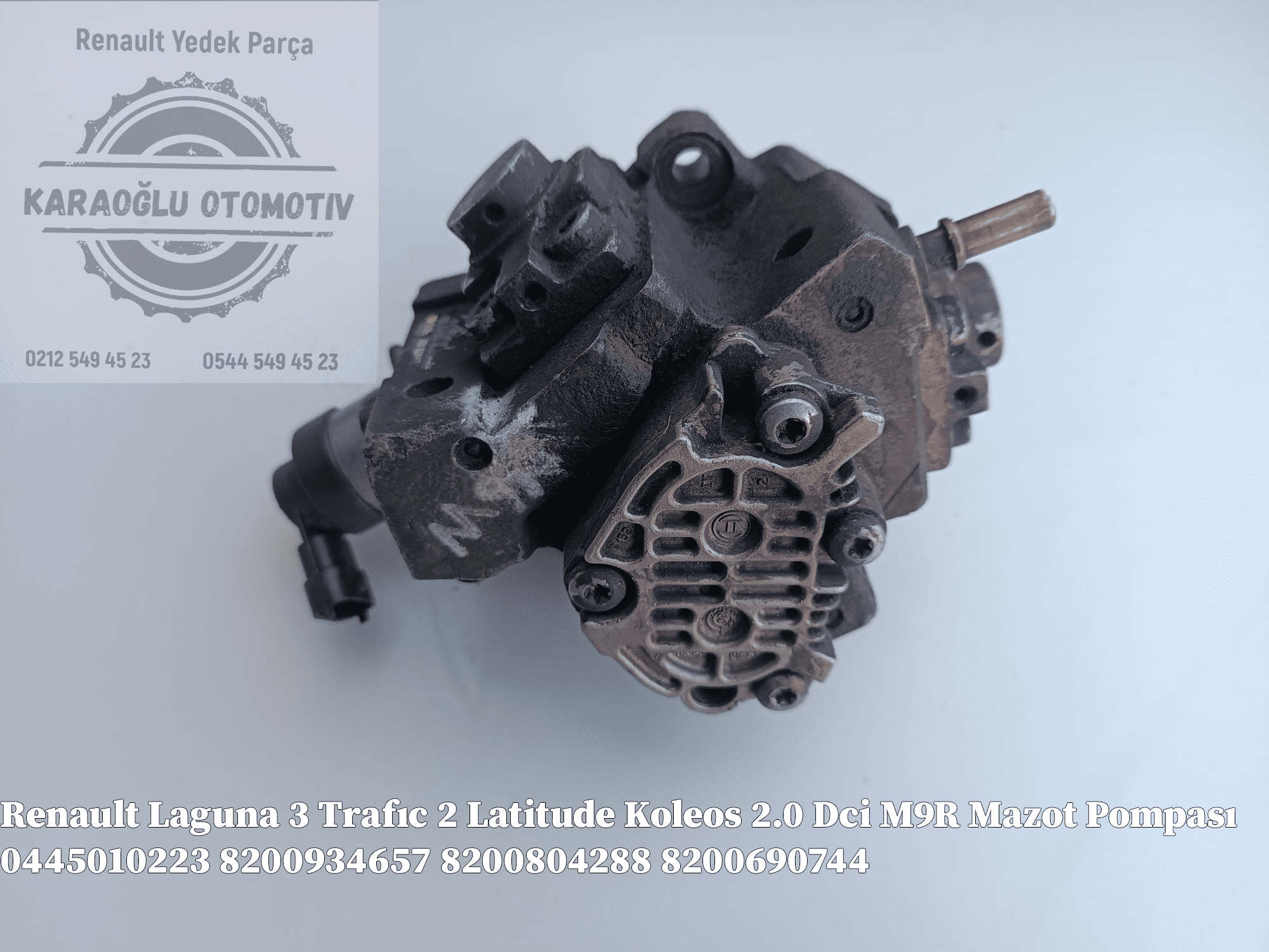 Laguna III Trafıc II Latitude Koleos 2.0 Dci M9R Mazot Pompası 0445010223 8200934657 8200804288 8200690744