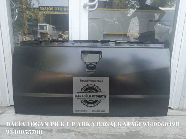 Dacia Logan Pick Up Arka Bagaj Kapağı 934006049R 934005570R