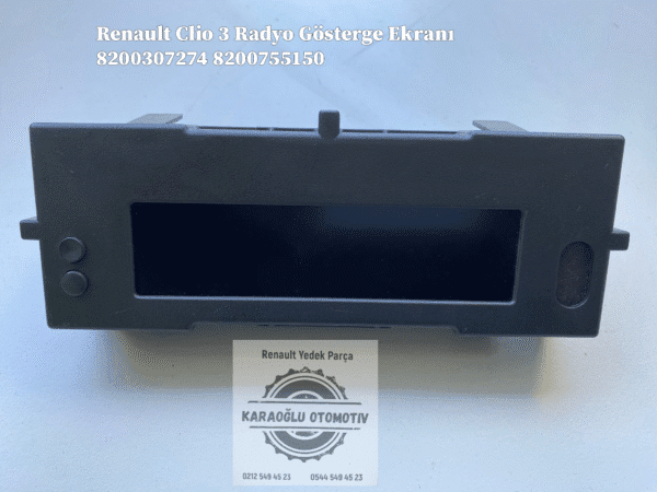 8200307274 8200755150 Renault Clio 3 Radyo Gösterge Ekranı