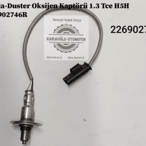 226902746R Dacia Duster Oksijen Kaptörü 1.3 Tce H5H
