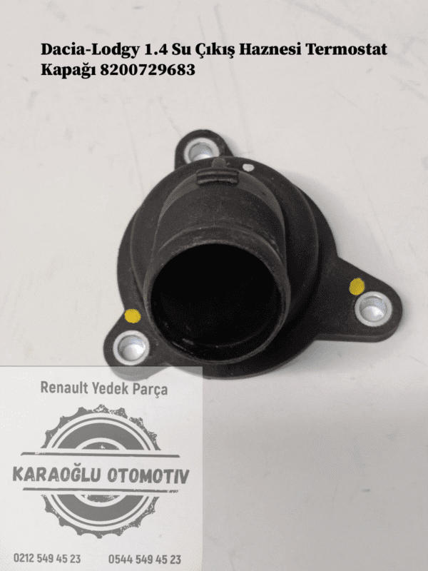 8200729683 Dacia Lodgy 1.4 Su Çıkış Haznesi Termostat Kapağı