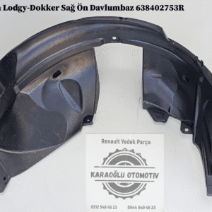 638402753R Dacia Lodgy Dokker Sağ Ön Davlumbaz
