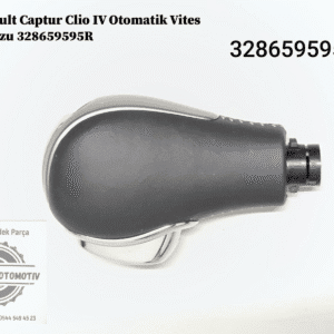 328659595R Renault Captur Clio 4 Otomatik Vites Topuzu