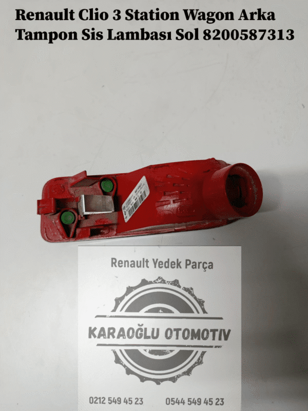 8200587313 Renault Clio 3 Station Wagon Arka Tampon Sis Lambası Sol - Görsel 2