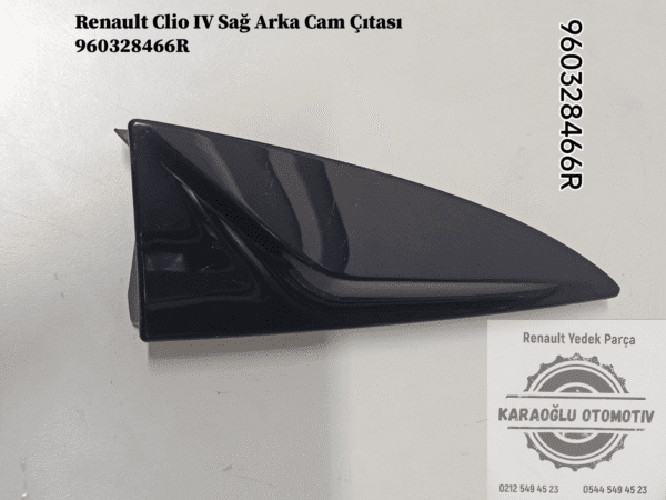 960328466R Renault Clio 4 Sağ Arka Cam Çıtası