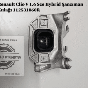 112531060R Renault Clio 5 1.6 Sce Hybrid Şanzıman Kulağı