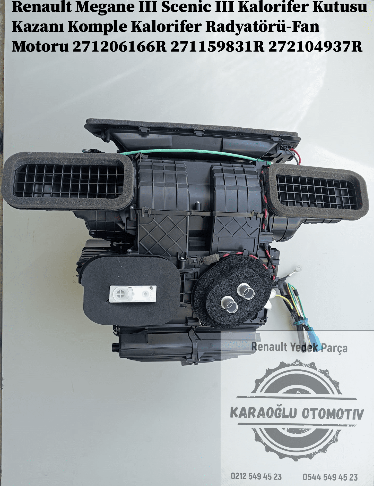 271206166R 271159831R 272104937R Renault Megane 3 Scenic 3 Kalorifer Kutusu Kazanı Komple Kalorifer Radyatörü-Fan Motoru