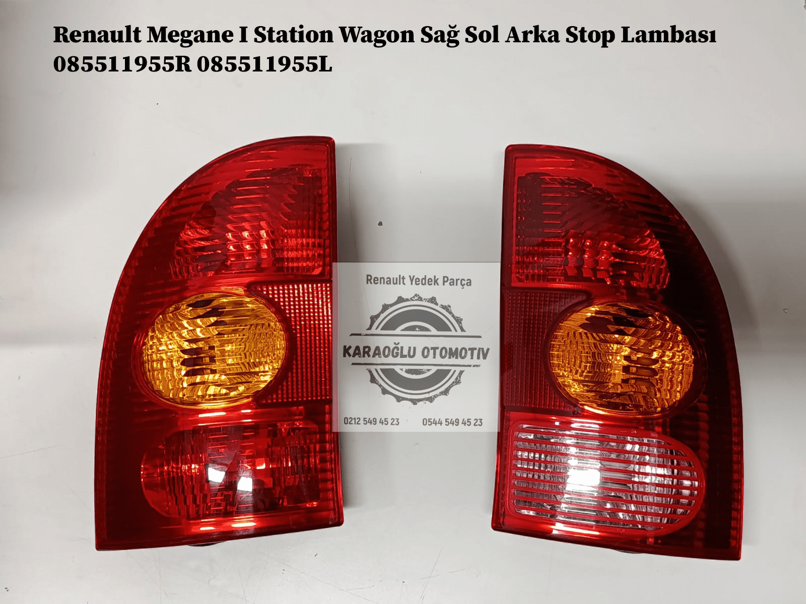 085511955R 085511955L 7700423082 7700423081 Renault Megane 1 Station Wagon Sağ Sol Arka Stop Lambası