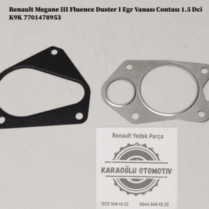 7701478953 Renault Megane 3 Fluence Dacia Duster 1 Egr Vanası Contası 1.5 Dci K9K