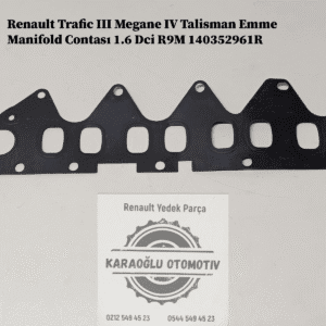 140352961R Renault Trafic 3 Megane 4 Talisman Emme Manifold Contası 1.6 Dci R9M