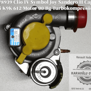 7701478939 144116446R Clio IV Symbol Joy Sandero II Captur 1.5 Dci K9K 612 Motor 90 Bg Turbokompresör