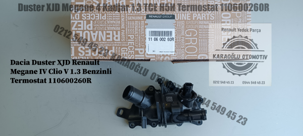 110600260R Renault Megane 4 Clio 5 Dacia Duster XJD 1.3 Benzinli Termostat
