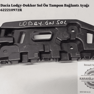 622210972R Dacia Lodgy Dokker Sol Ön Tampon Bağlantı Ayağı