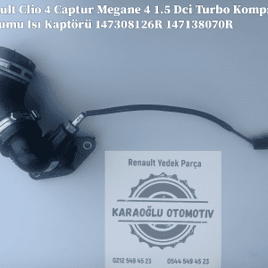 Megane 4 Clio 4 Captur 1.5 Dci Turbo Kompresör Hortumu Isı Kaptörü 147308126R 147138070R