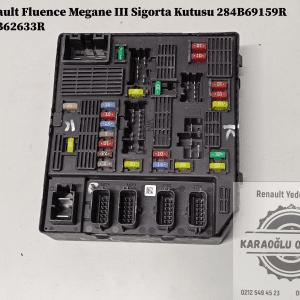 284B69159R 284B62633R Renault Megane 3 Fluence Sigorta Kutusu