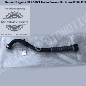 8200852008 Renault Laguna 3 1.5 DCİ Turbo Borusu Hortumu
