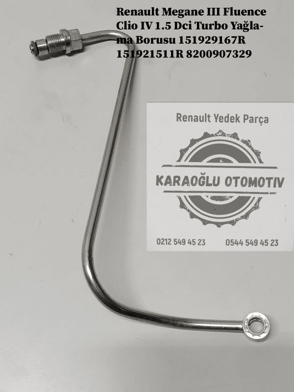 151929167R 151921511R 8200907329 Renault Megane 3 Fluence Clio 4 1.5 Dci Turbo Yağlama Borusu