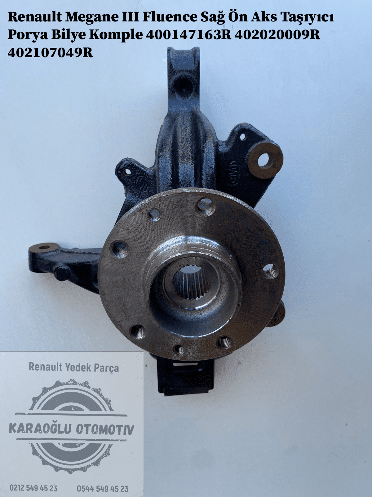 400147163R 402020009R 402107049R Renault Megane 3 Fluence Sağ Ön Aks Taşıyıcı Porya Bilye Komple - Görsel 2