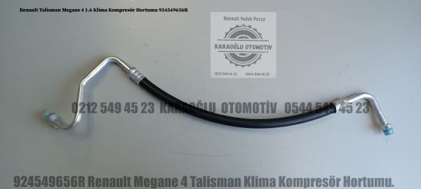 924549656R Renault Megane 4 Talisman 1.6 Klima Kompresör Hortumu