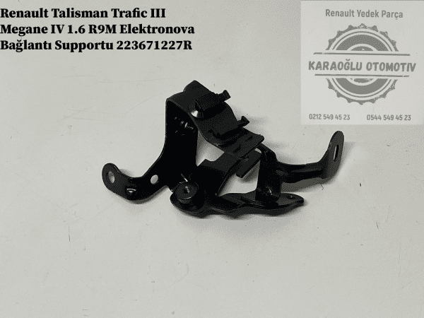 223671227R Renault Trafic 3 Megane 4 Talisman 1.6 R9M Elektronova Bağlantı Supportu - Görsel 2