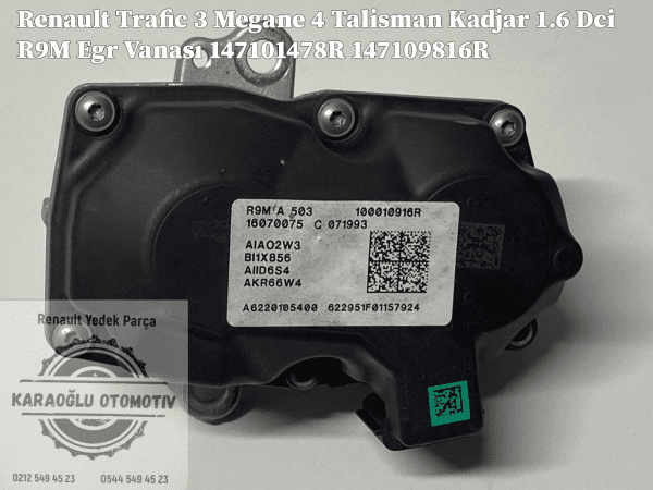Talisman Trafic 3 Megane 4 Kadjar 1.6 Dci R9M Egr Vanası 147105039R 147109948R
