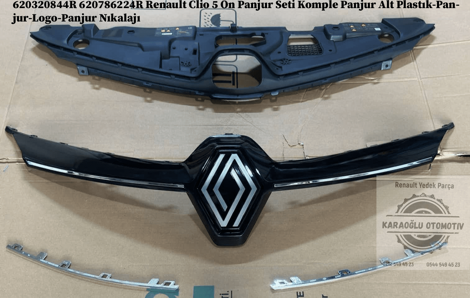 620320844R 620786224R Renault Clio 5 Ön Panjur Seti Komple Panjur Alt Plastık-Panjur-Logo-Panjur Nıkalajı