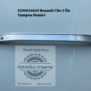 8200834849 Renault Clio 3 Ön Tampon Demiri
