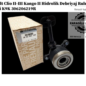306206219R Renault Clio 2-3 Kango 2 Hidrolik Debriyaj Rulmanı 1.5 Dci K9K