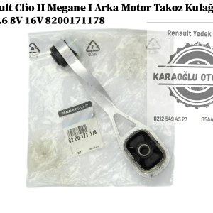 8200171178 Renault Clio 2 Megane 1 Arka Motor Takoz Kulağı 1.4-1.6 8V 16V