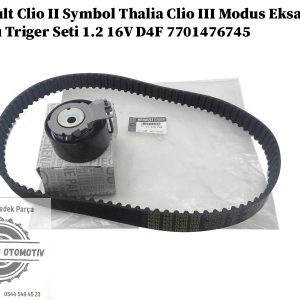 7701476745 Renault Clio 2 Symbol Thalia Clio 3 Modus Eksantrik Kayışı Triger Seti 1.2 16V D4F