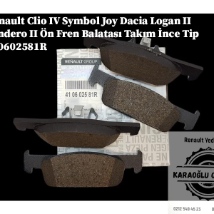 410602581R Renault Clio 4 Symbol Joy Dacia Logan 2 Sandero 2 Ön Fren Balatası Takım İnce Tip