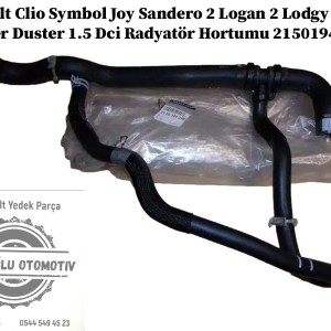 215019439R Renault Clio Symbol Joy Dacia Sandero 2 Logan 2 Lodgy Dokker Duster 1.5 Dci Radyatör Hortumu