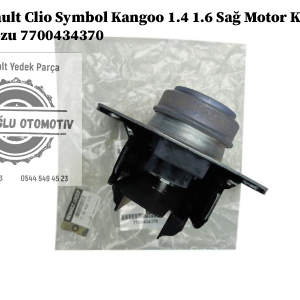 7700434370 Renault Clio Symbol Kangoo 1.4 1.6 Sağ Motor Kulağı Takozu