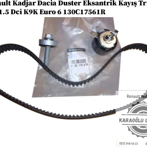 130C17561R Renault Kadjar Dacia Duster Eksantrik Kayış Triger Seti 1.5 Dci K9K Euro 6
